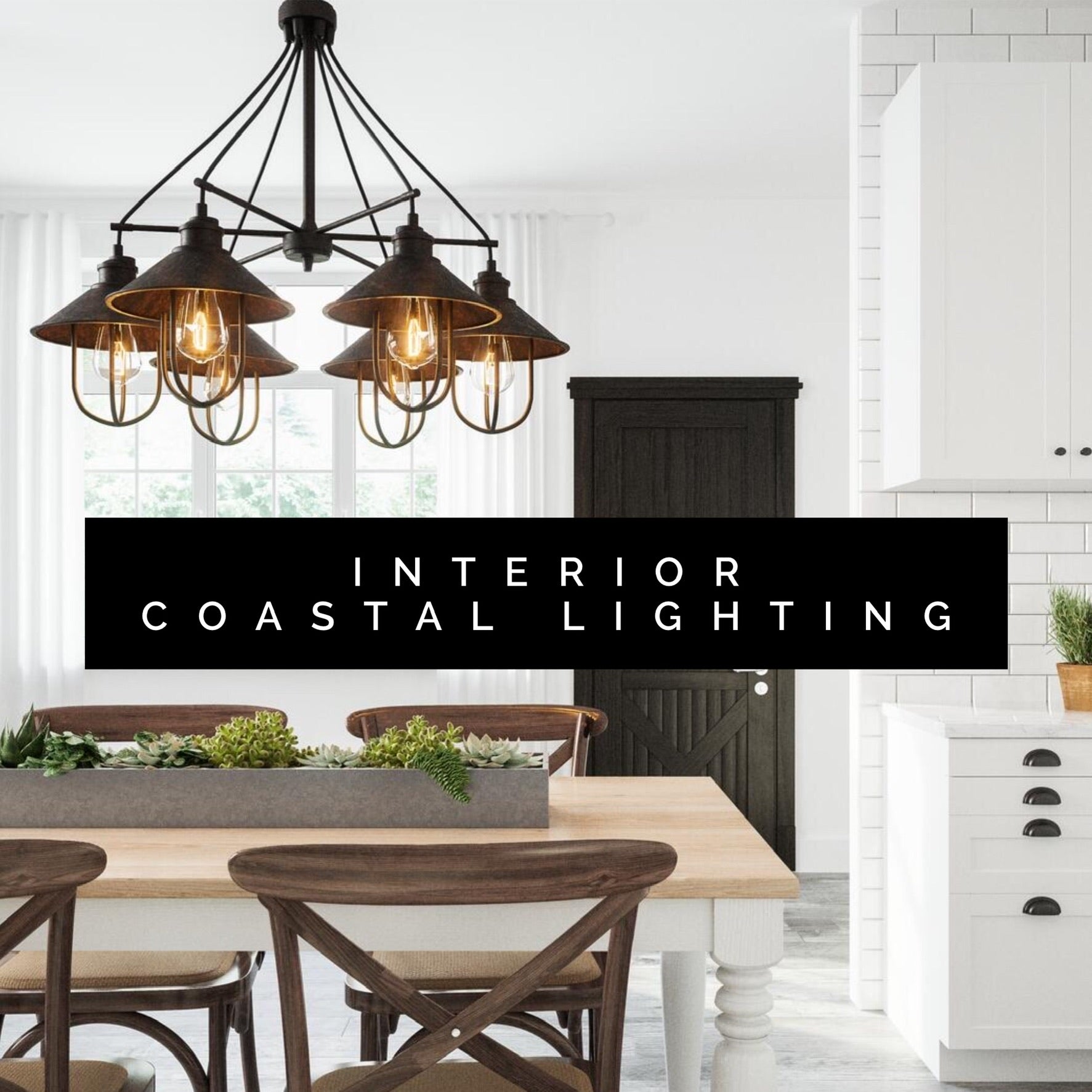 Interior Coastal Lighting
